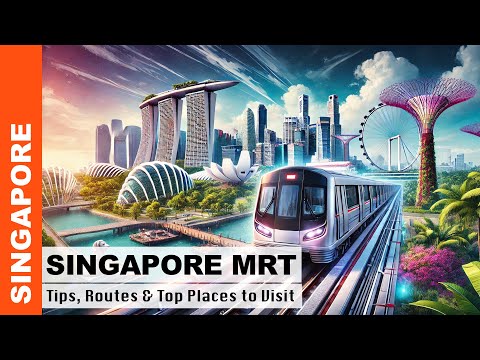 How to travel in singapore metro |Complete Singapore MRT Guide : Tips, Routes & Top Places to Visit.