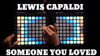 Lewis Capaldi - Someone You Loved (Future Humans Remix) // Launchpad cover