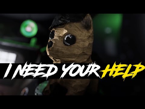 I Need Your Help
