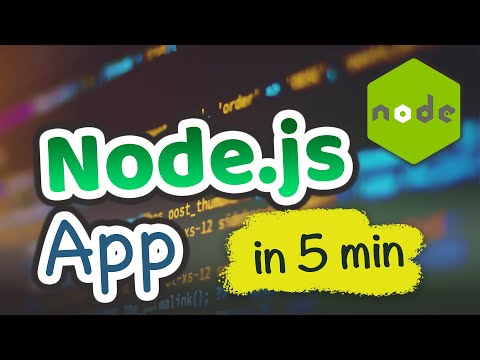 Node js Application in 5 minutes