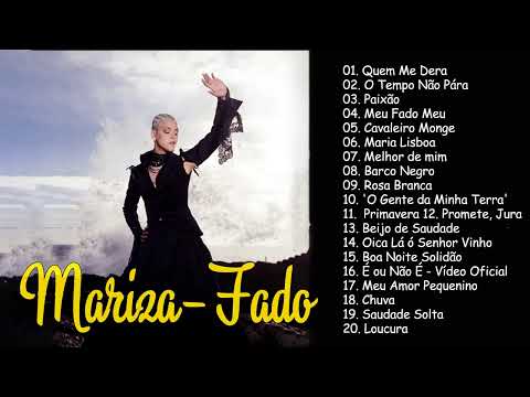 Fado Mariza Melhor Música Portuguesa 2022 - Melhores Canções de Mariza