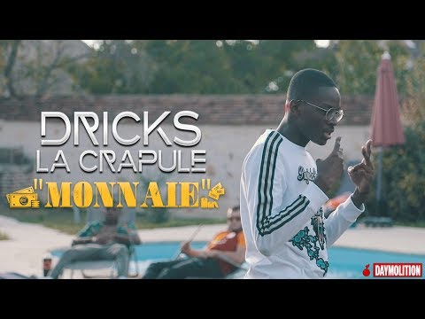 Dricks La Crapule - Monnaie I Daymolition