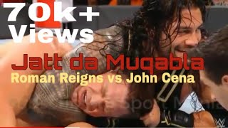 Jatt da muqabla|| Sidhu Moose wala ft. Roman Reigns vs john ceena