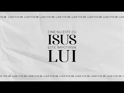 Cine nu este cu Isus este împotriva Lui | Mihai Dumitrașcu