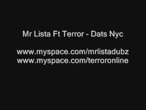 Mr Lista Ft Terror - Dats nyc Remix