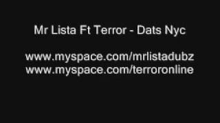 Mr Lista Ft Terror - Dats nyc Remix