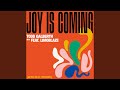 Joy Is Coming Afro Beat Version