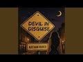 Devil In Disguise