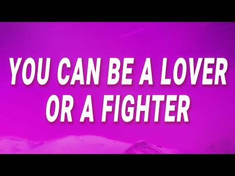 Ava Max - You can be a lover or a fighter (Choose Your Fighter) (Lyrics)
