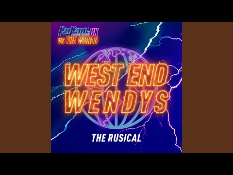 West End Wendys: The Rusical