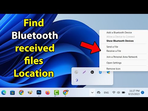 How to find bluetooth received files in laptop windows 11
