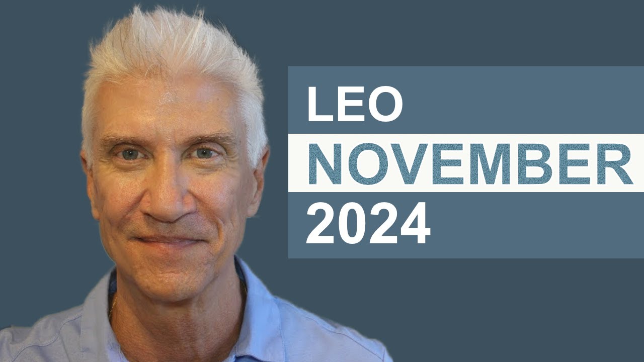 LEO November 2024 · AMAZING PREDICTIONS!