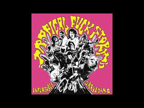 Tropical Fuck Storm - Inflatable Graveyard -  02 Chameleon Paint