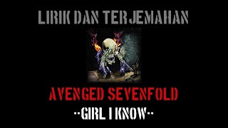 Girl I Know - Avenged Sevenfold (lirik terjemahan)