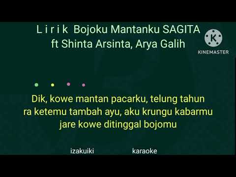 Lirik Bojoku Mantanku SAGITA ft Arya Galih, Shinta Arsinta