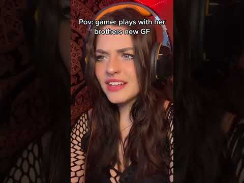 #pov gamer plays with her brothers new GF #shorts #acting #tiktok #gaming