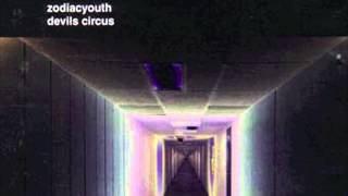 Zodiac Youth - Don't Smoke Acid (Elysium Mix)