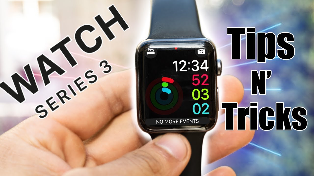 25+ Apple Watch Series 3 Hidden Features, Tips, and MORE - WatchOS7