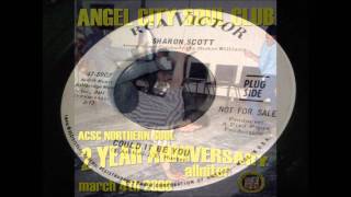 Sharon Scott - Could It Be You - Northern Soul