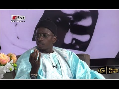 REPLAY - QUARTIER GENERAL - Invité : SERIGNE SALIOU SAMB - 08 Juin 2018 - Partie 3
