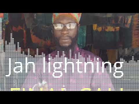 Jah lightning Final call