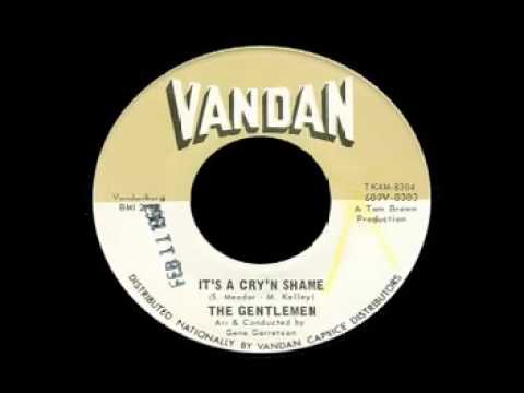 The Gentlemen - It's A Cryin Shame