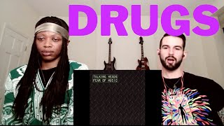 TALKING HEADS DRUGS (reaction)