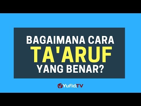 Cara Taaruf yang Benar – Poster Dakwah Yufid TV