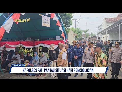 KAPOLRES PATI PANTAU SITUASI HARI PENCOBLOSAN