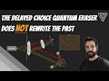 Solving the Delayed-Choice Quantum Eraser