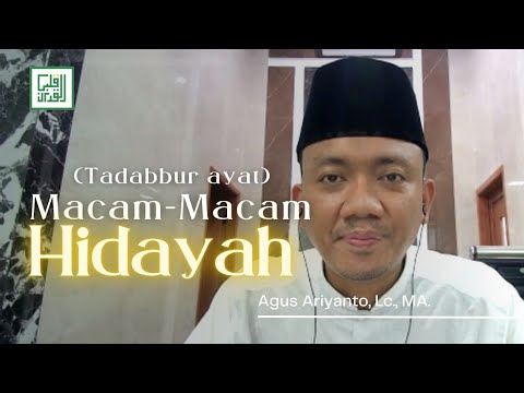 [Tafsir] Macam-Macam Hidayah