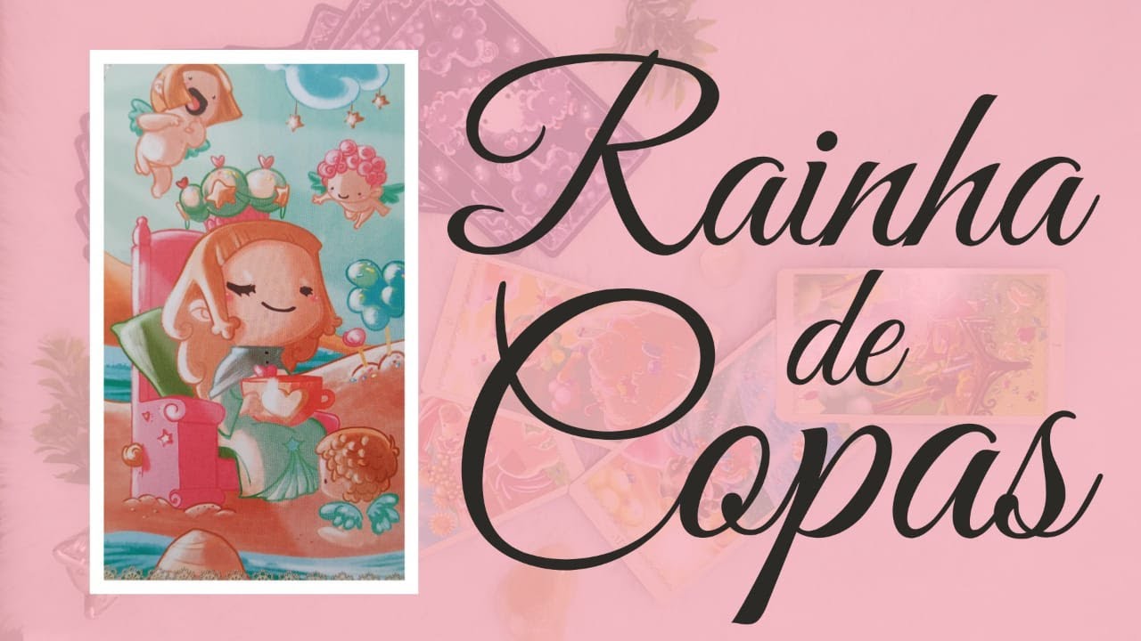 Tarot - Rainha de Copas (O Que A Rainha de Copas Tem Nas Mãos)