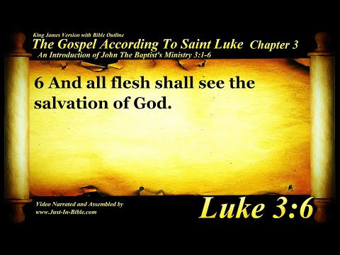 Gospel of Luke Chapter 3 - Bible Book #42 - The Holy Bible KJV HD Audio-Text Read Along