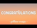 Congratulations - Post Malone (Feat. Quavo) (Lyrics) 🎵