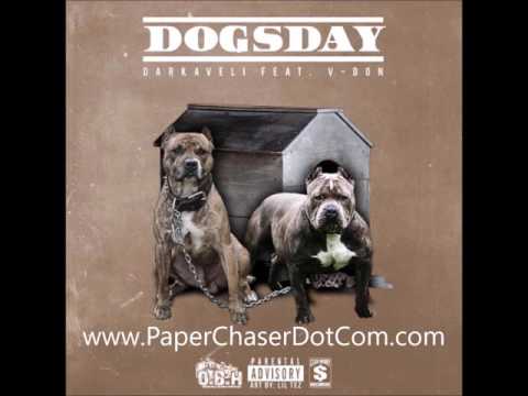 Dark Lo - Dogs Day (Prod. V Don)