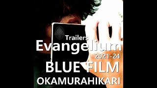 Download the video "BLUE FILM 「Trailers / Evangelium 01 2021 - 24」#shortfilm  #independentfilm #Trailer"