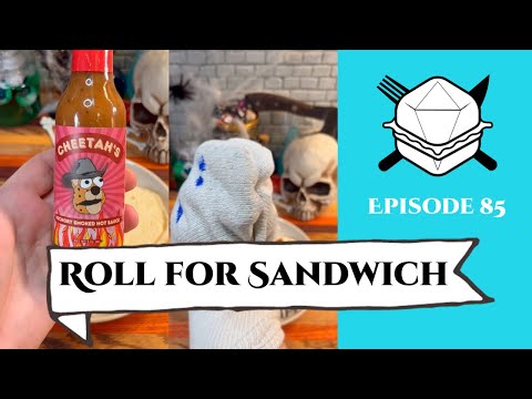 Roll for Sandwich EP 85 - 10/21/22