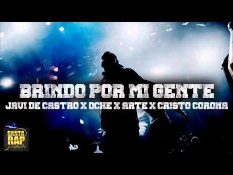 Javi de Castro - Oche - Arte - Cristo Corona - Brindo por mi gente ( 2016 )