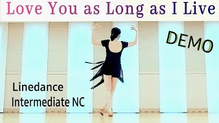Download lagu Love You as Long as I Live - Linedance / Intermediate NC / 나이트클럽_중급라인댄스 mp3