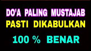 Download lagu Inilah Do'a Paling Mustajab - Pasti diKabulkan - 100 % Benar Shahih mp3