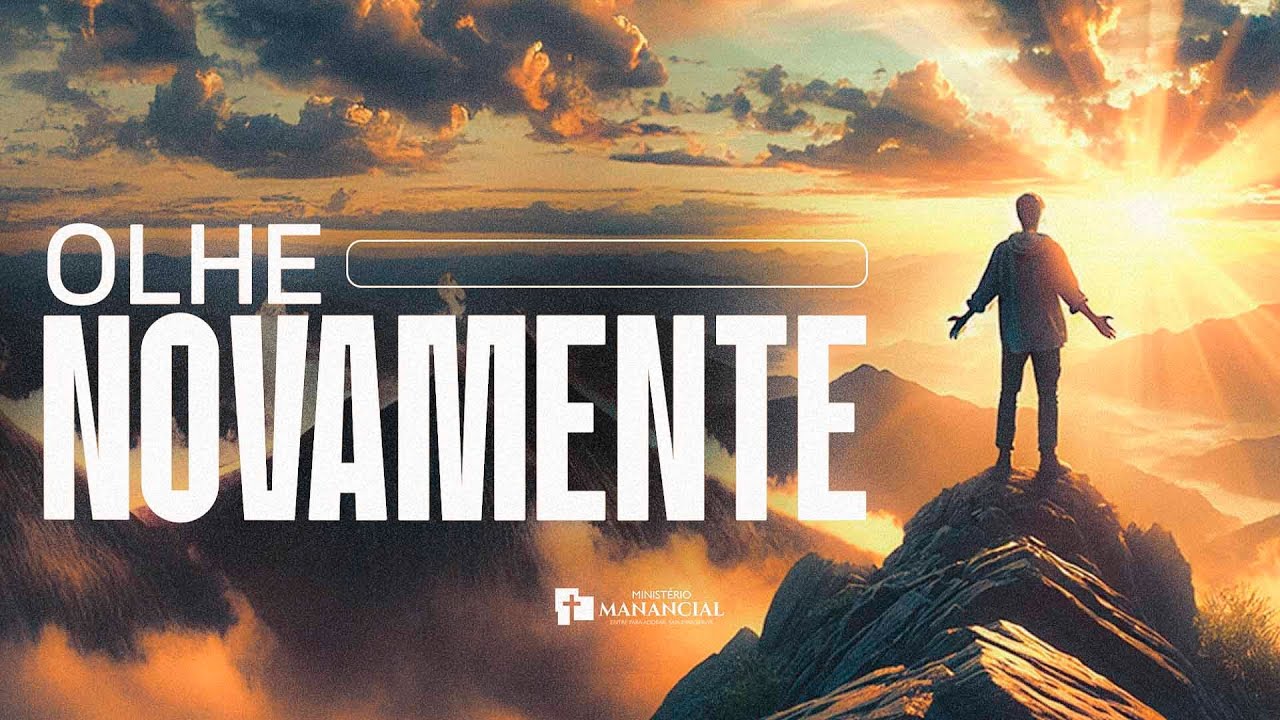 OLHE NOVAMENTE  -  PR RUBENS SOUZA