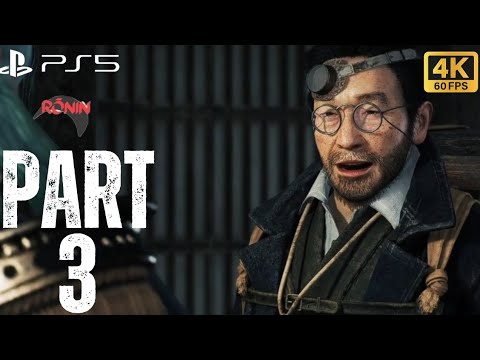 Rise of the Ronin (PS5) Walkthrough Gameplay Part 3
