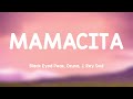 MAMACITA - Black Eyed Peas, Ozuna, J. Rey Soul [Lyrics Video] 🥁