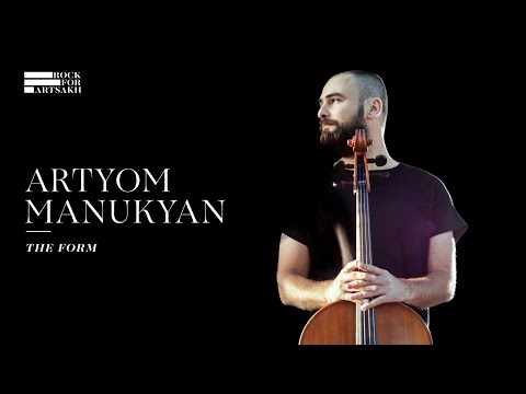Artyom Manukyan "The Form"