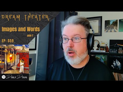 Classical Composer Reacts to Images and Words (Dream Theater) Side 1 | The Daily Doug (Episode 559)