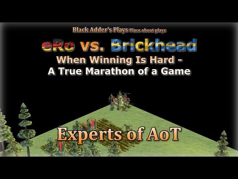 Experts of AoT: When Winning Is Hard - True Marathon of a Game - eRo vs Brickhead - Age of Mythology