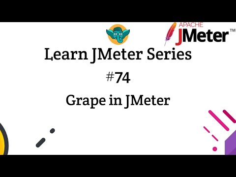 Learn JMeter Series #74 - Grape in JMeter