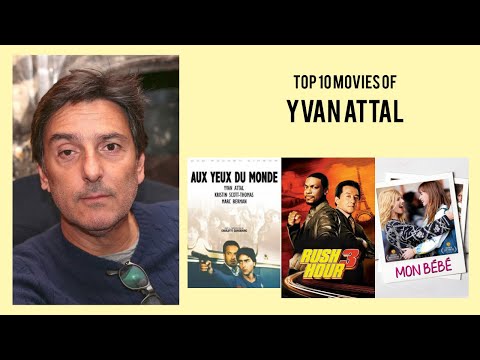 Yvan Attal Top 10 Movies of Yvan Attal| Best 10 Movies of Yvan Attal