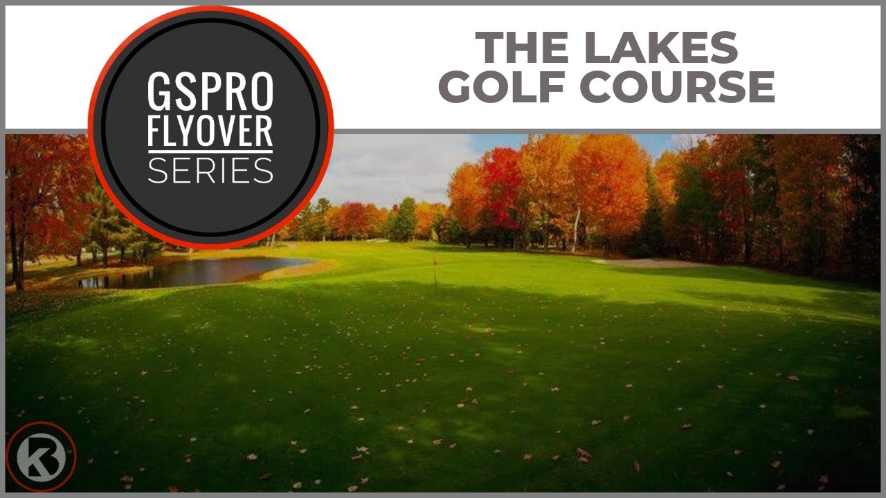 Watch The Lakes Golf Course flyover on YouTube
