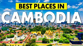 10 Best Places to Live in Cambodia